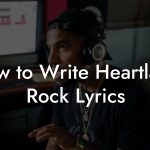 How to Write Heartland Rock Lyrics