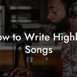 How to Write Highlife Songs
