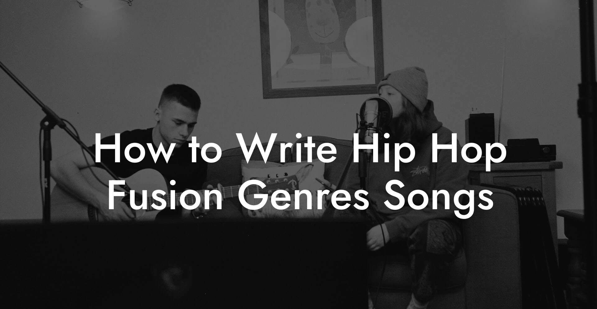 How to Write Hip Hop Fusion Genres Songs