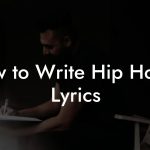 How to Write Hip House Lyrics