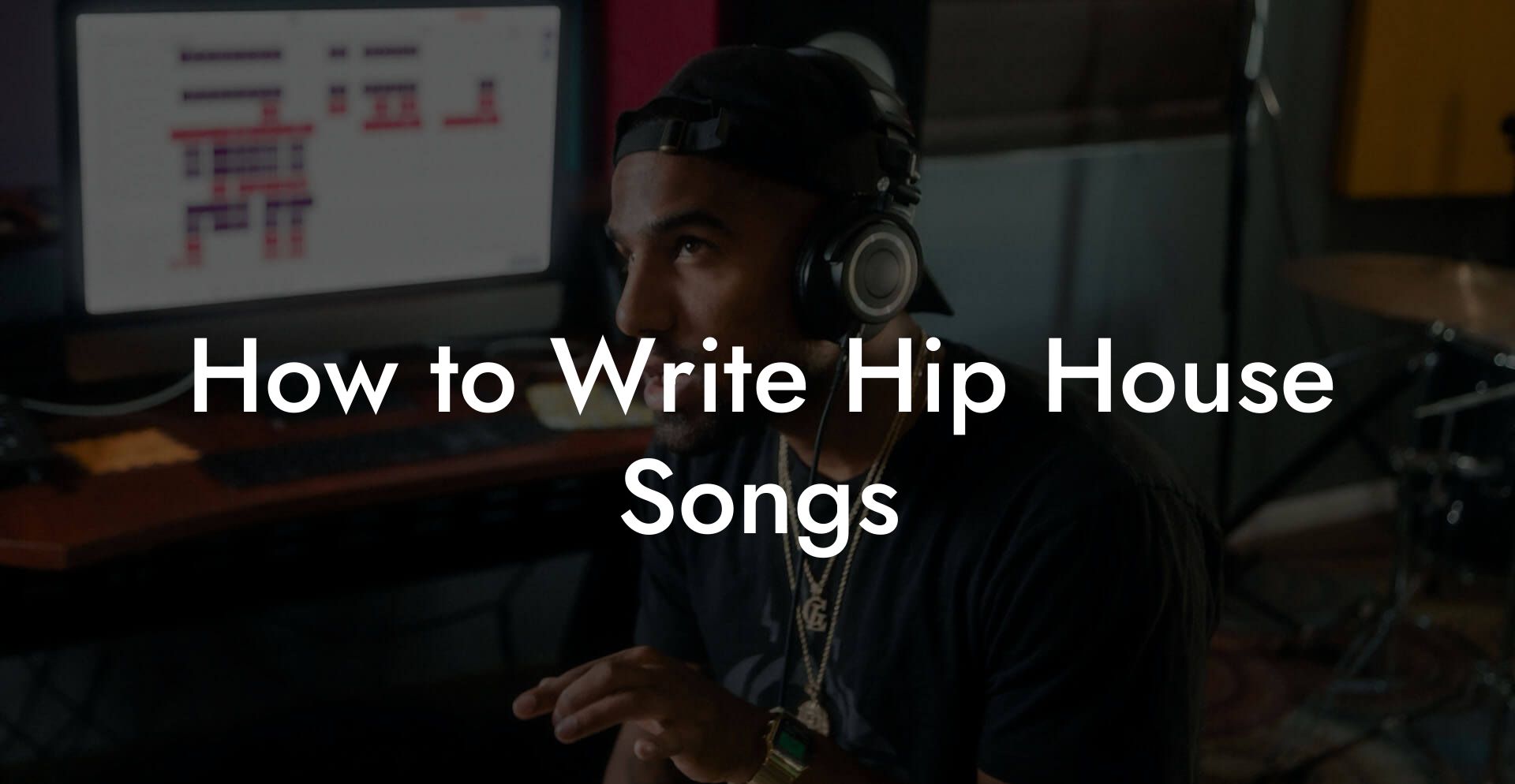 How to Write Hip House Songs