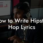 How to Write Hipster Hop Lyrics