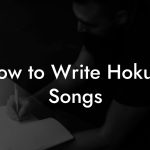 How to Write Hokum Songs