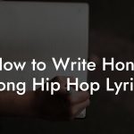 How to Write Hong Kong Hip Hop Lyrics