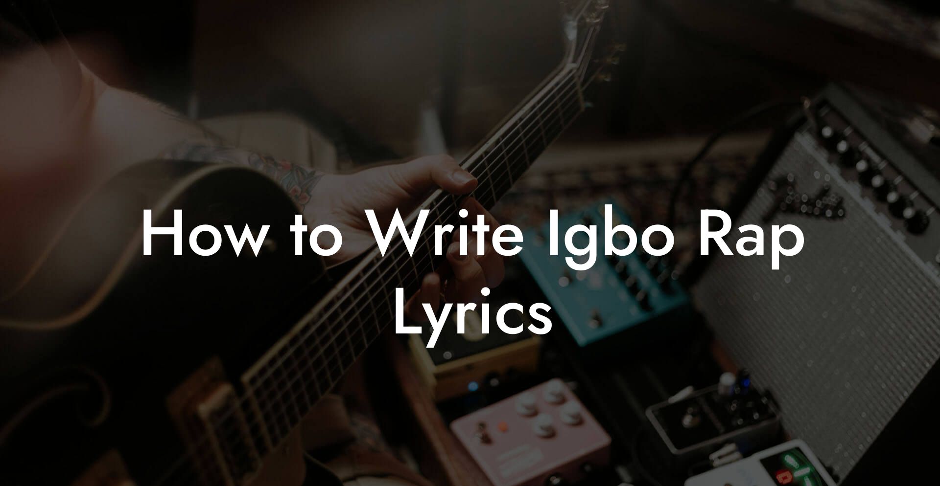 How to Write Igbo Rap Lyrics