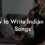 How to Write Indian Pop Songs