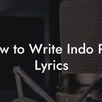 How to Write Indo Pop Lyrics