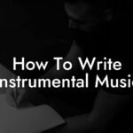 how to write instrumental music lyric assistant