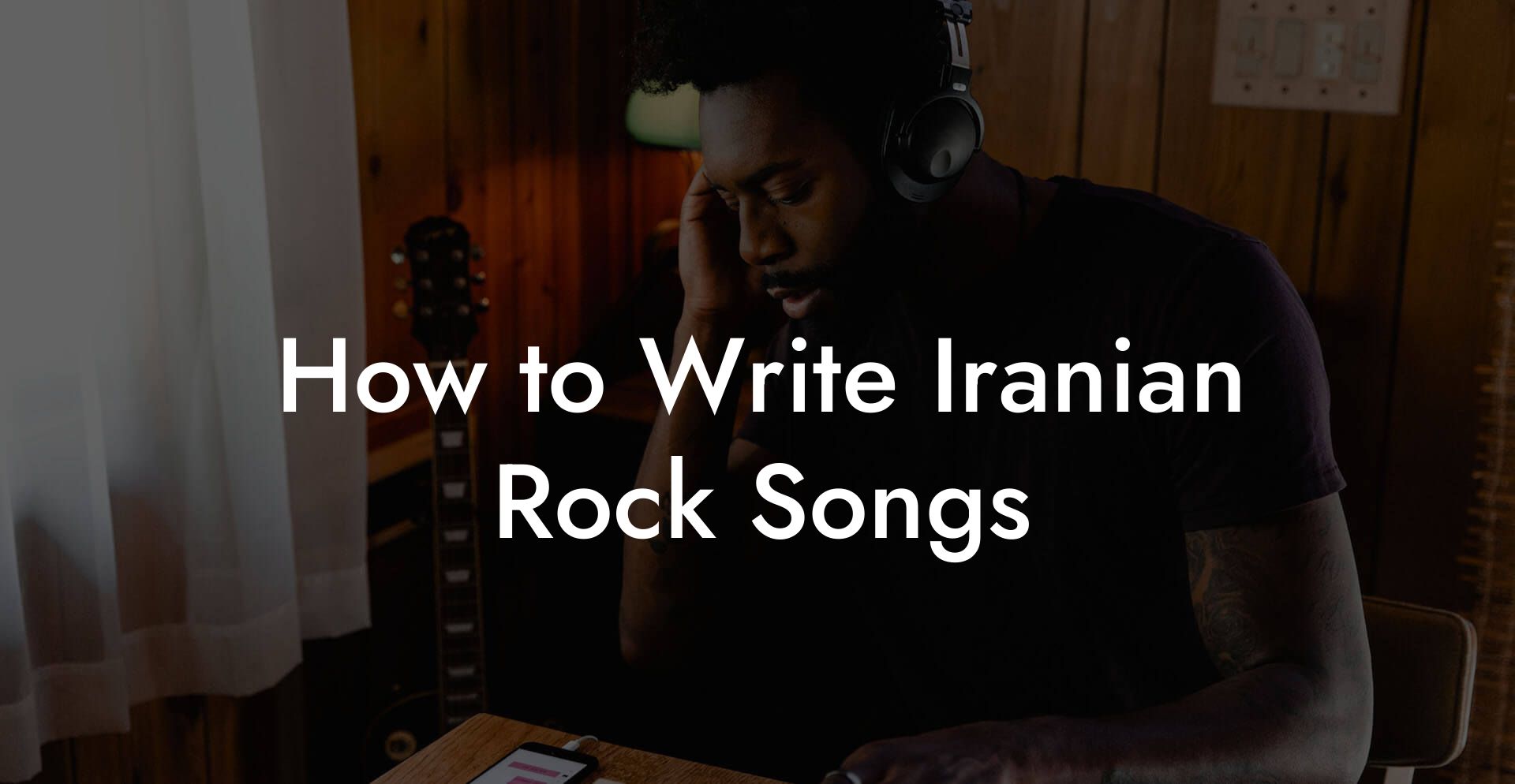 How to Write Iranian Rock Songs