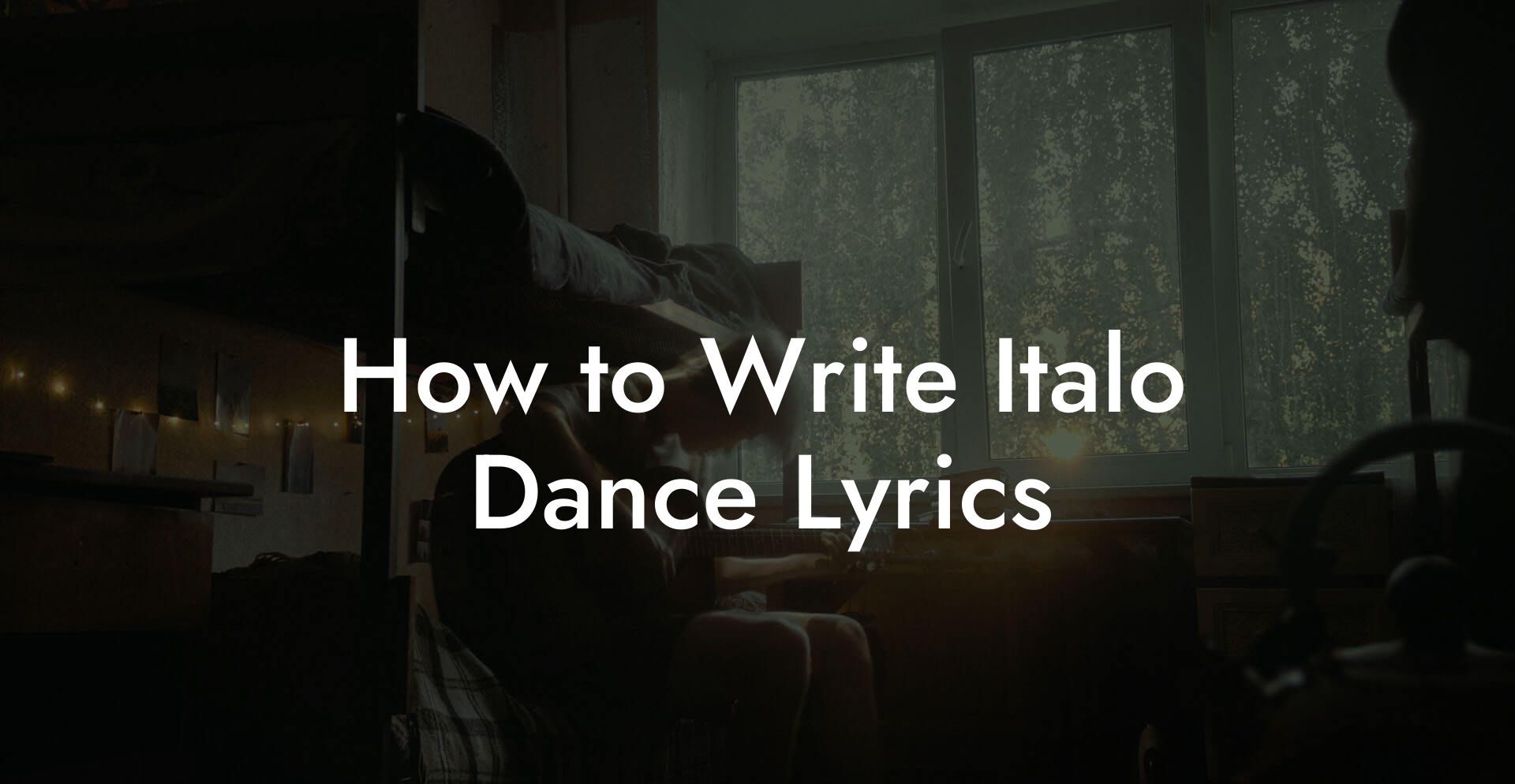 How to Write Italo Dance Lyrics