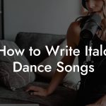 How to Write Italo Dance Songs