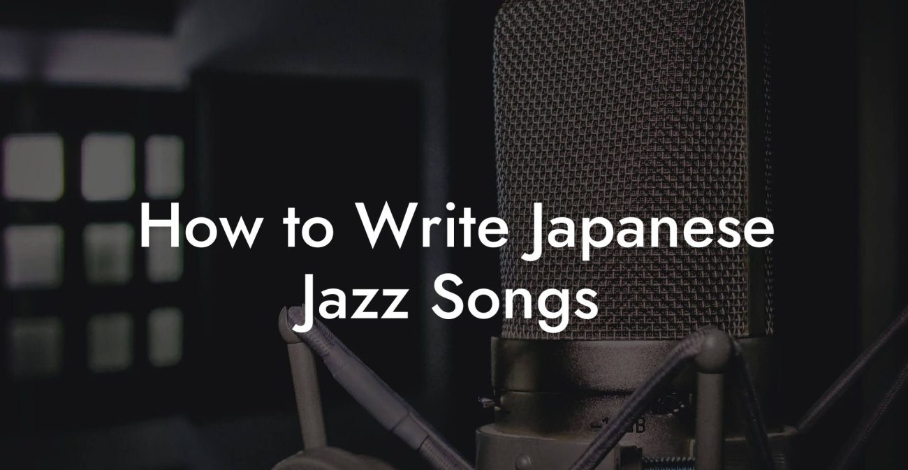 How to Write Japanese Jazz Songs