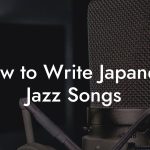 How to Write Japanese Jazz Songs