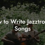 How to Write Jazztronica Songs