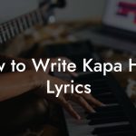 How to Write Kapa Haka Lyrics