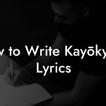 How to Write Kayōkyoku Lyrics