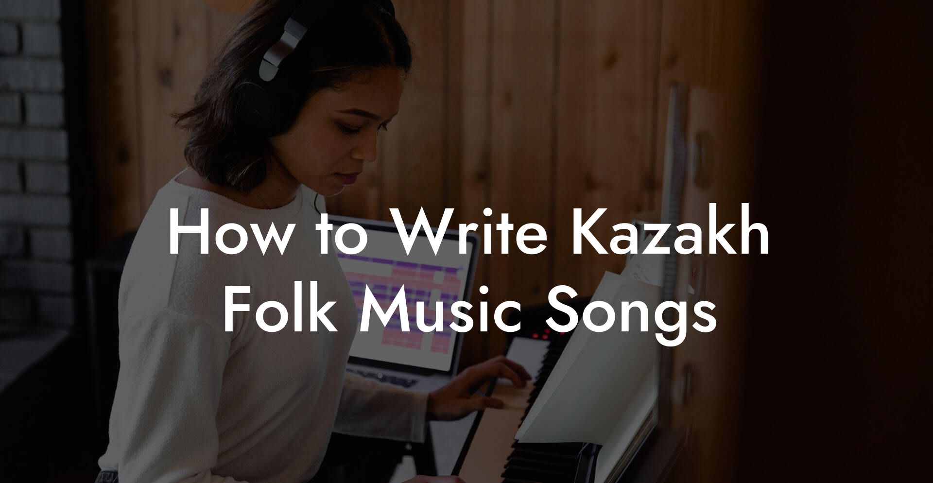 How to Write Kazakh Folk Music Songs