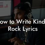 How to Write Kindie Rock Lyrics