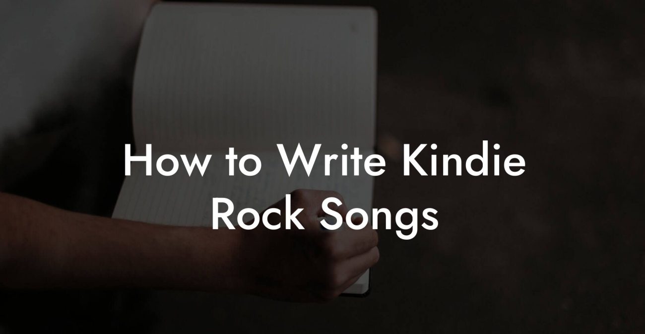 How to Write Kindie Rock Songs