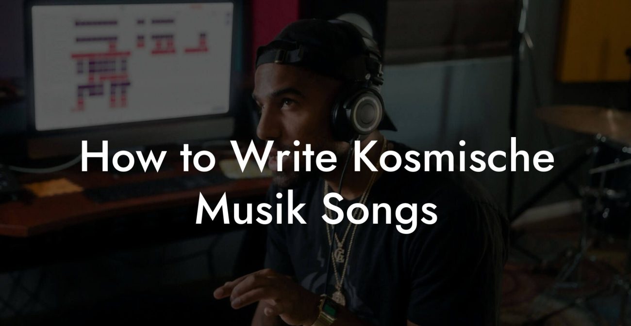 How to Write Kosmische Musik Songs