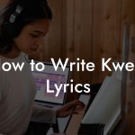 How to Write Kwela Lyrics