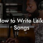 How to Write Laïkó Songs