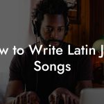 How to Write Latin Jazz Songs