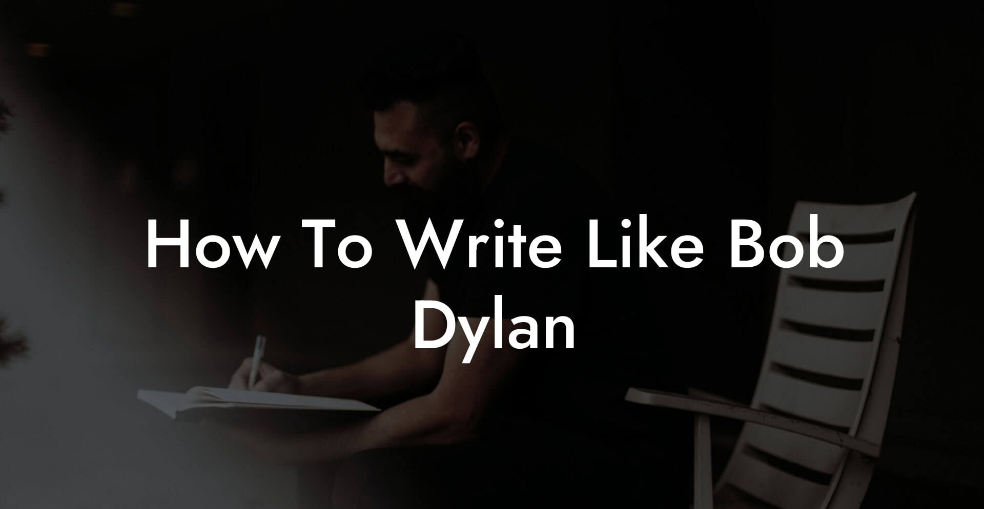 how to write like bob dylan lyric assistant