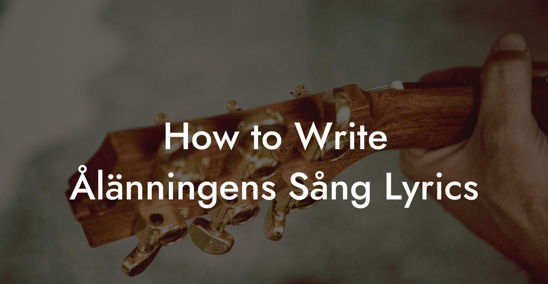 How to Write Ålänningens Sång Lyrics