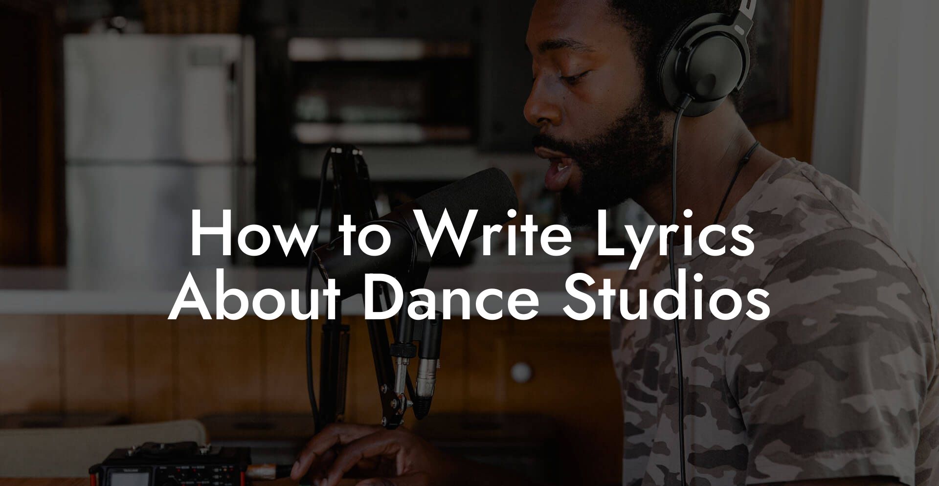 How to Write Lyrics About Dance Studios