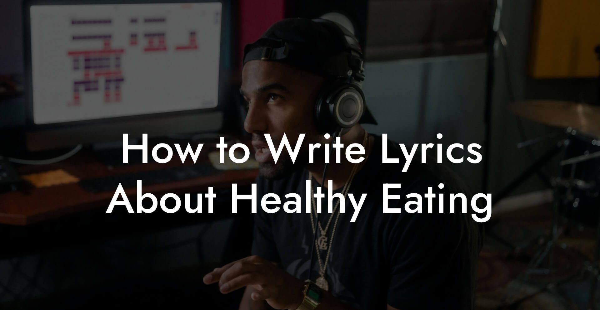 How to Write Lyrics About Healthy Eating