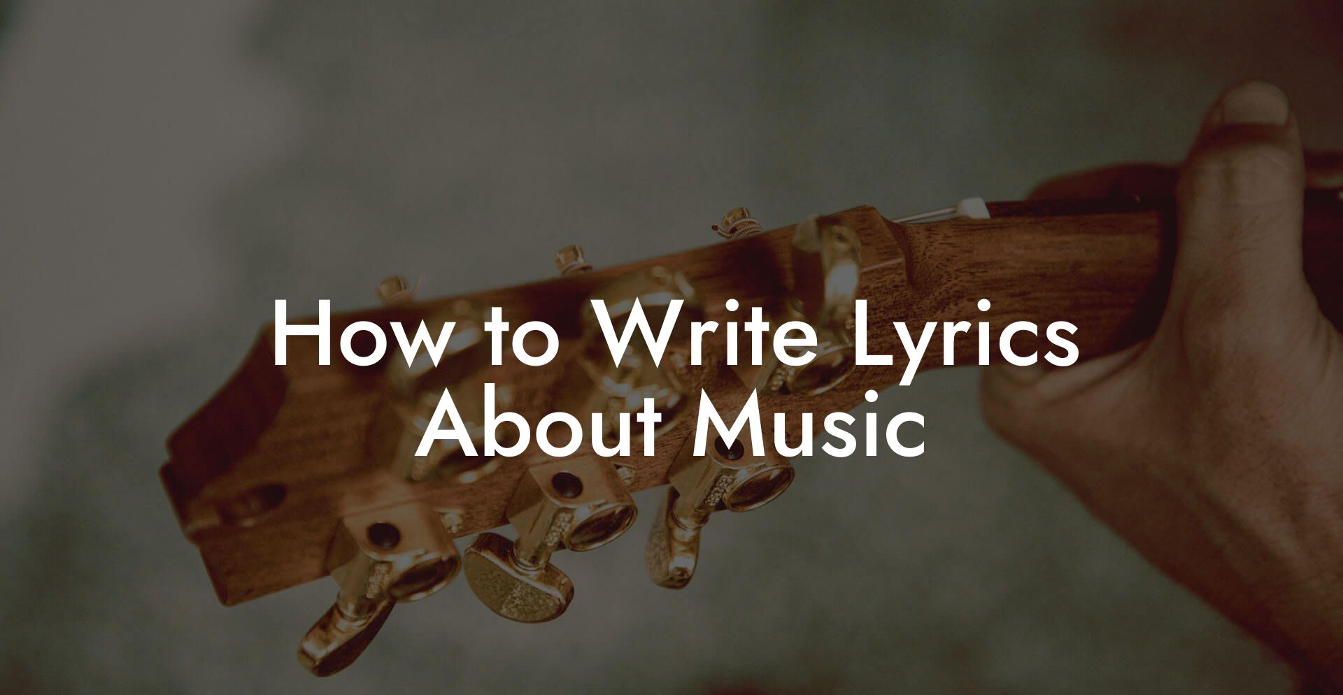 How to Write Lyrics About Music