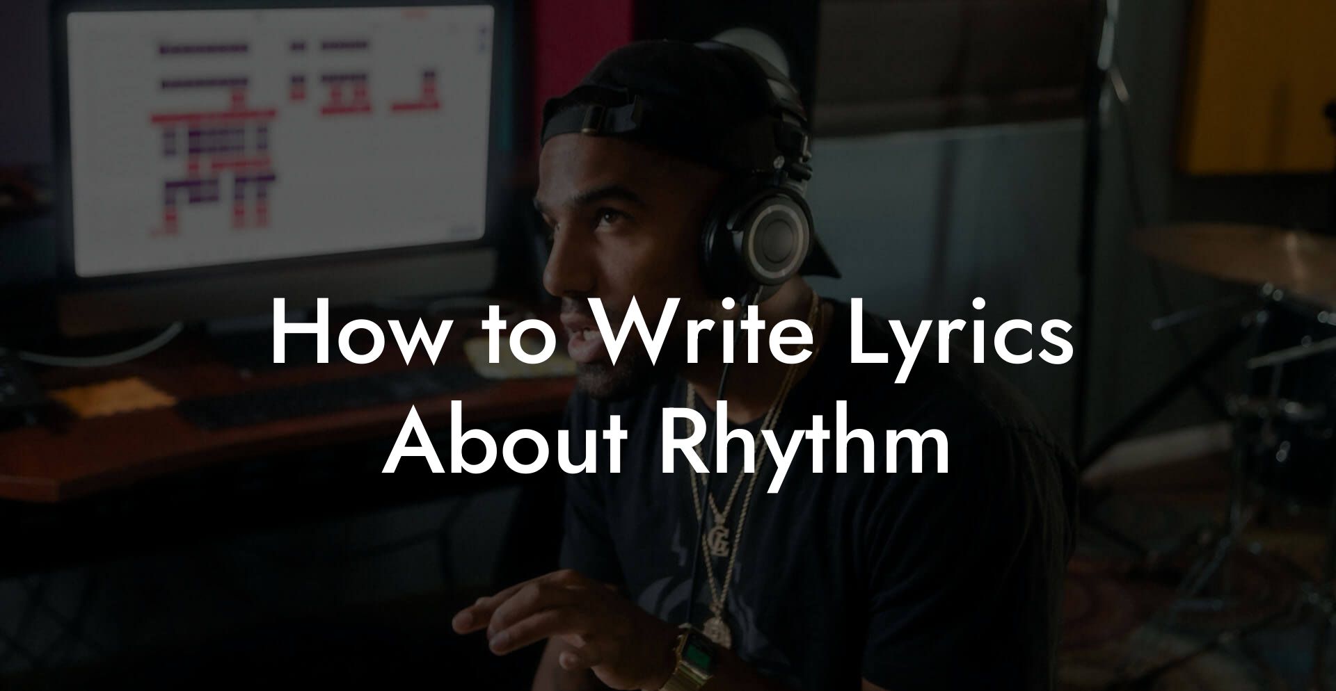 How to Write Lyrics About Rhythm