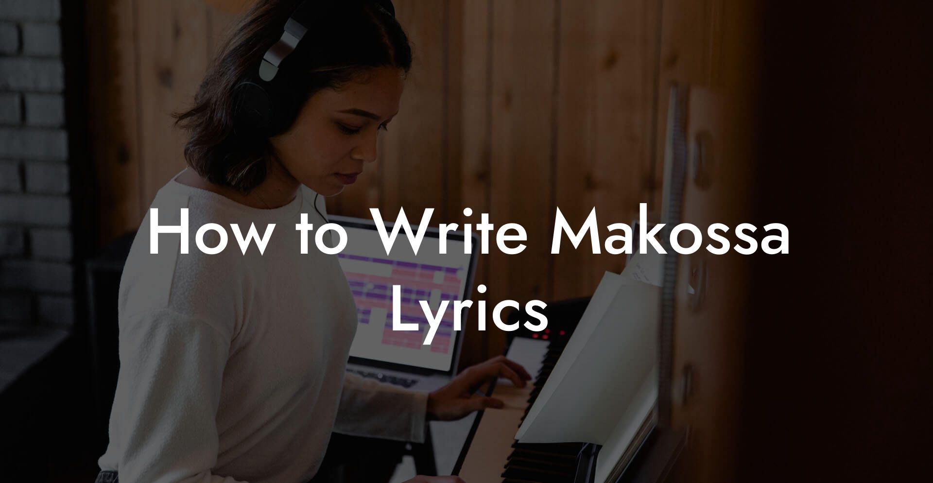 How to Write Makossa Lyrics