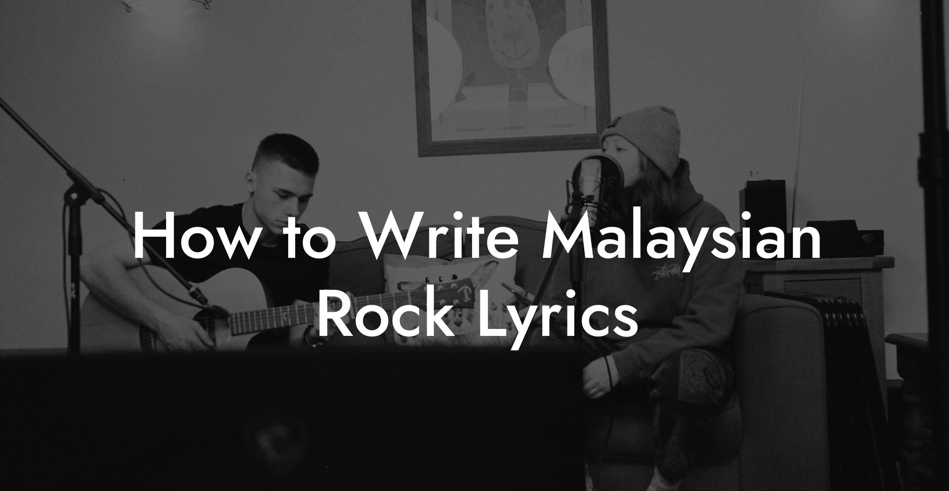 How to Write Malaysian Rock Lyrics