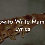 How to Write Mambo Lyrics