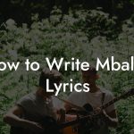How to Write Mbalax Lyrics