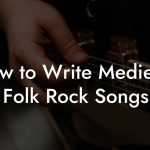 How to Write Medieval Folk Rock Songs