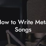 How to Write Metal Songs
