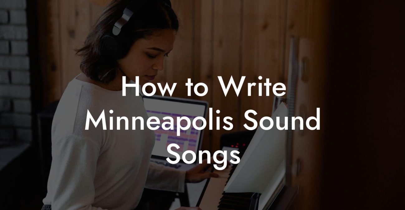 How to Write Minneapolis Sound Songs