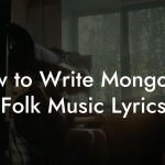 How to Write Mongolian Folk Music Lyrics