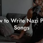 How to Write Nazi Punk Songs