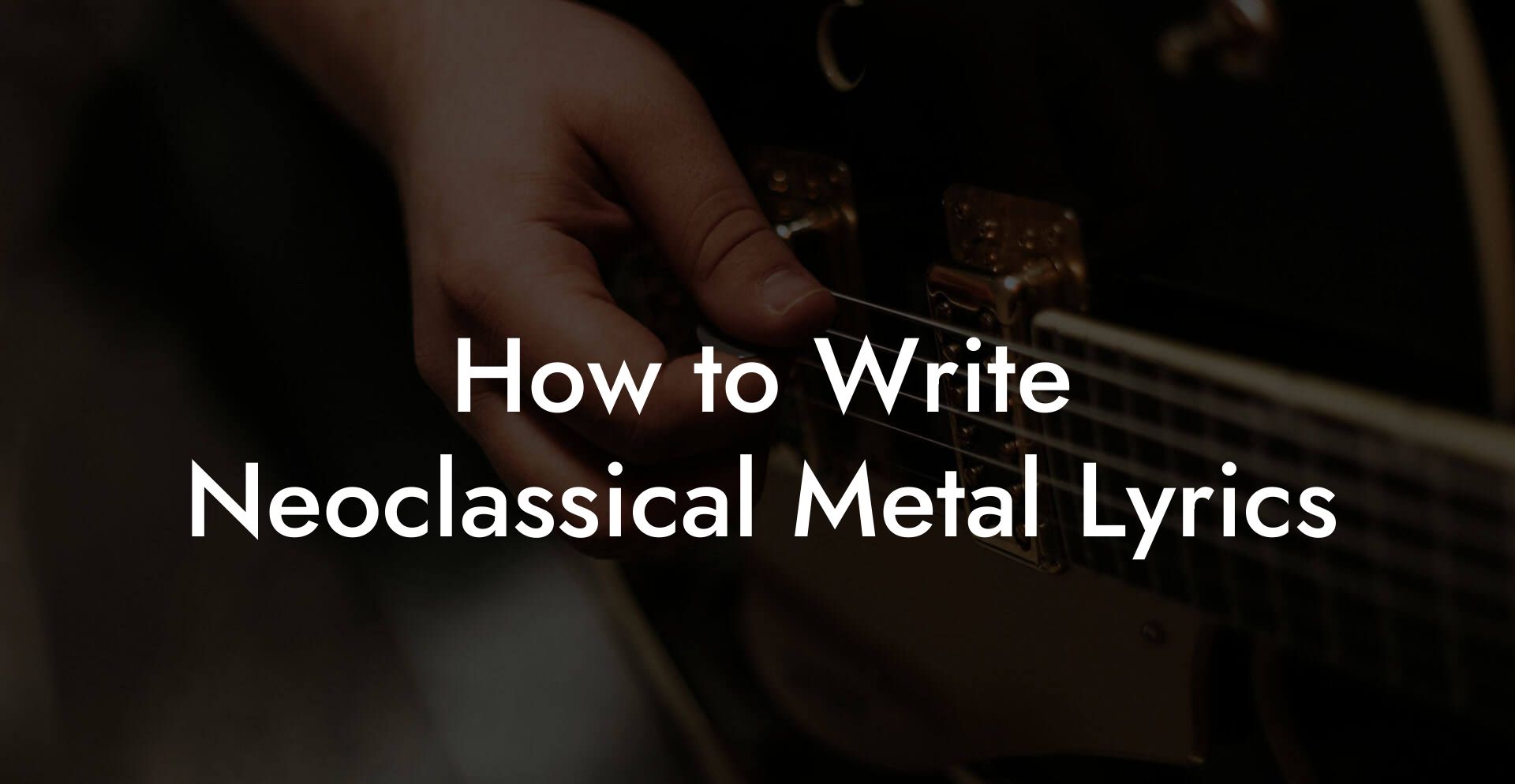 How to Write Neoclassical Metal Lyrics