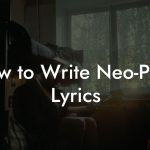 How to Write Neo-Prog Lyrics