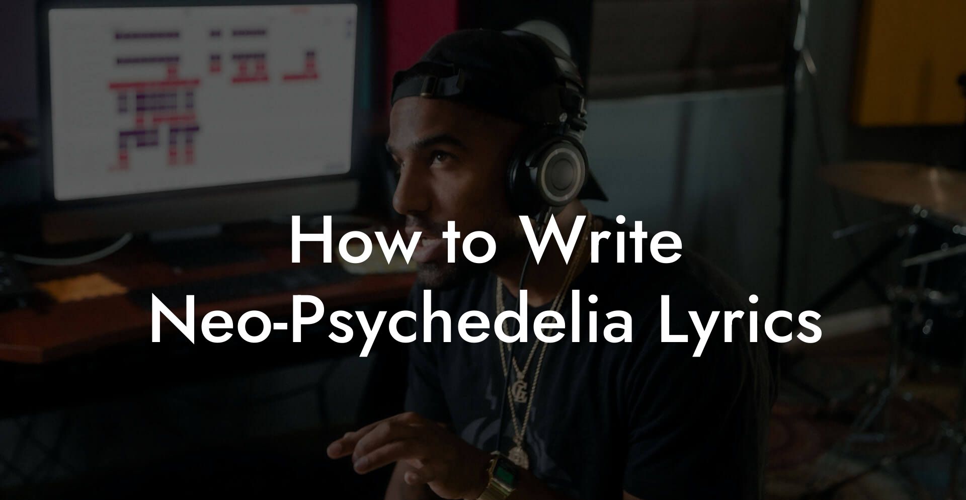 How to Write Neo-Psychedelia Lyrics