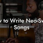 How to Write Neo-Swing Songs