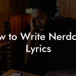 How to Write Nerdcore Lyrics