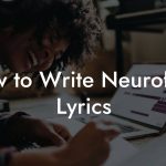 How to Write Neurofunk Lyrics
