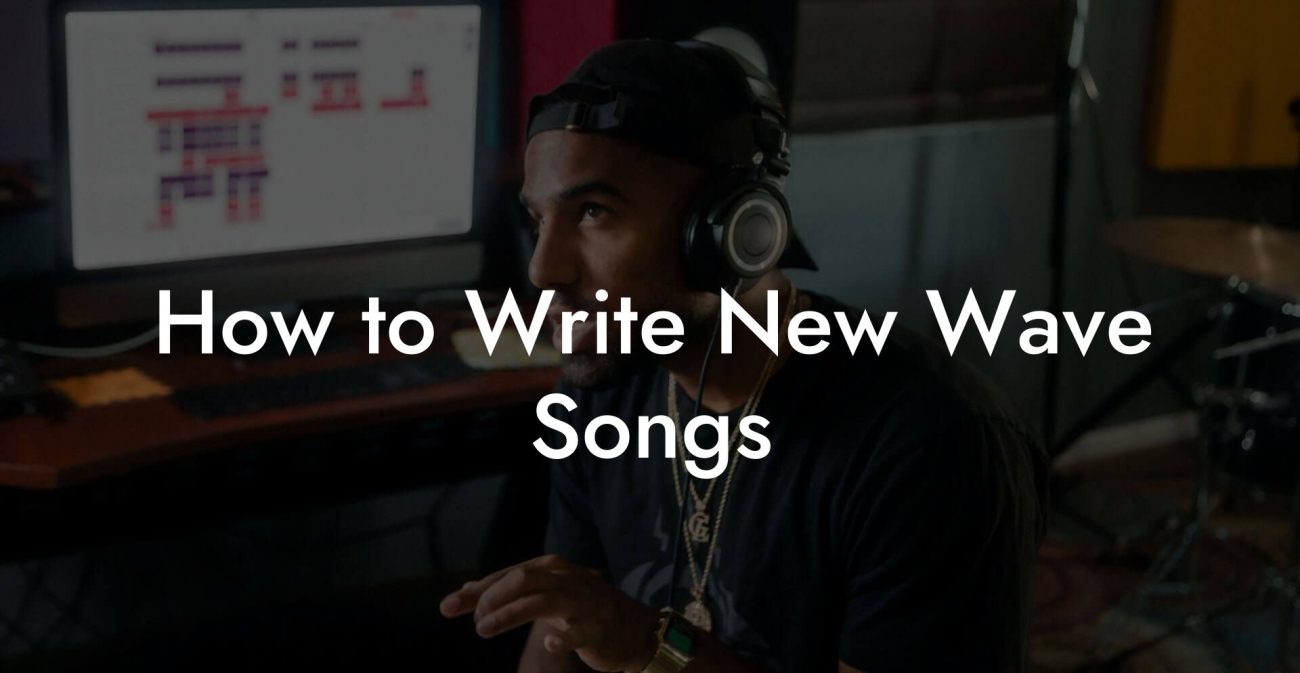 How to Write New Wave Songs