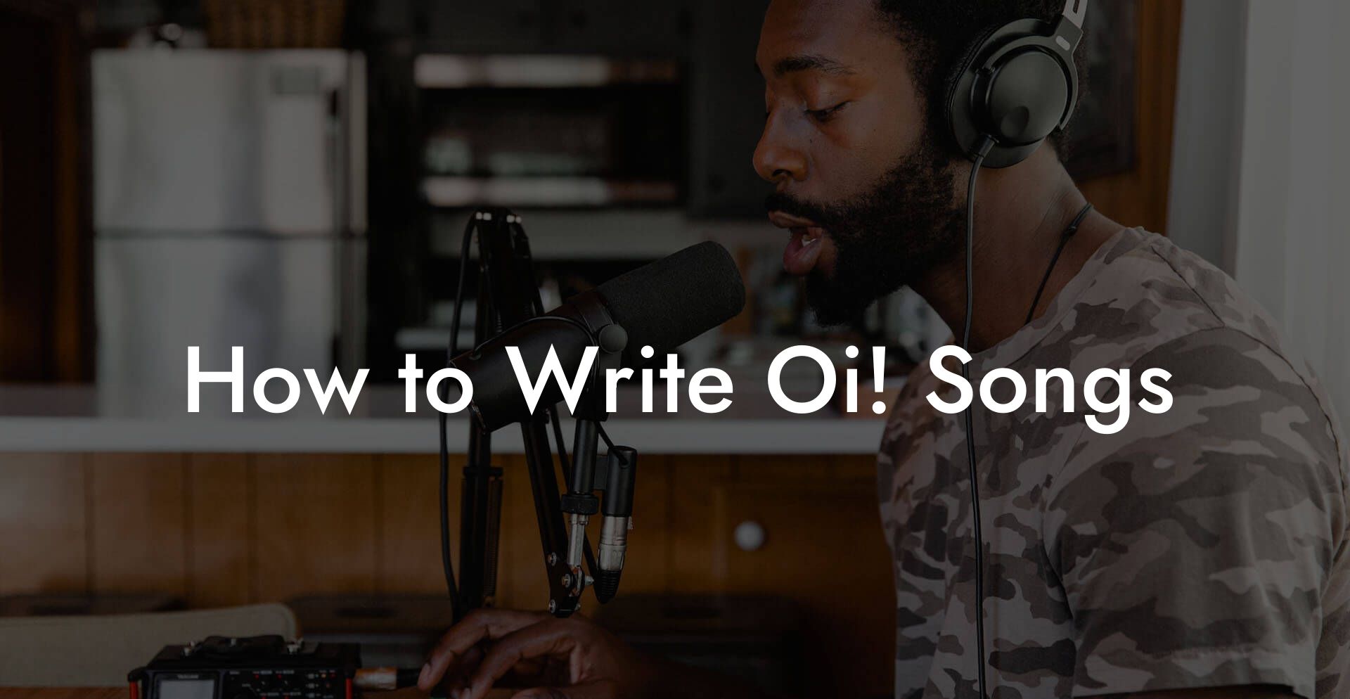 How to Write Oi! Songs